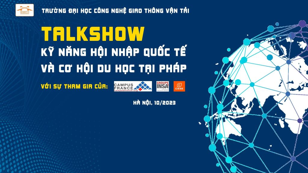 Kế hoạch Tổ chức talk show “Hội nhập Quốc tế và cơ hội du học tại Pháp”