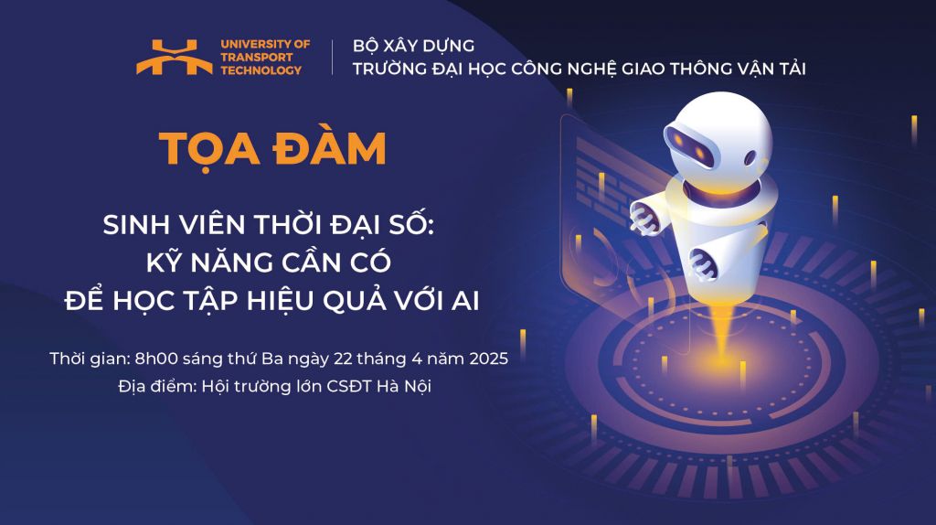 Tọa đàm: Sinh viên thời đại số: Kỹ năng cần có để học tập hiệu quả với AI