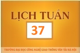 Lịch công tác tuần 37 năm 2017 (từ 11/9/2017 đến 17/9/2017)