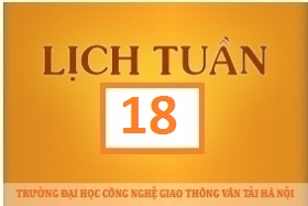 Lịch công tác tuần 18 năm 2017 (từ 01/5/2017 đến 07/5/2017)