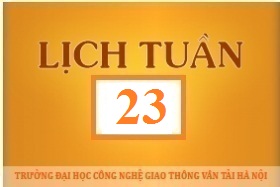Lịch công tác tuần 23 năm 2017 (từ 05/6/2017 đến 11/6/2017)