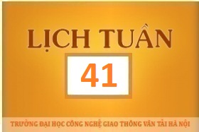 Lịch công tác tuần 41 năm 2017 (từ 09/10/2017 đến 15/10/2017)