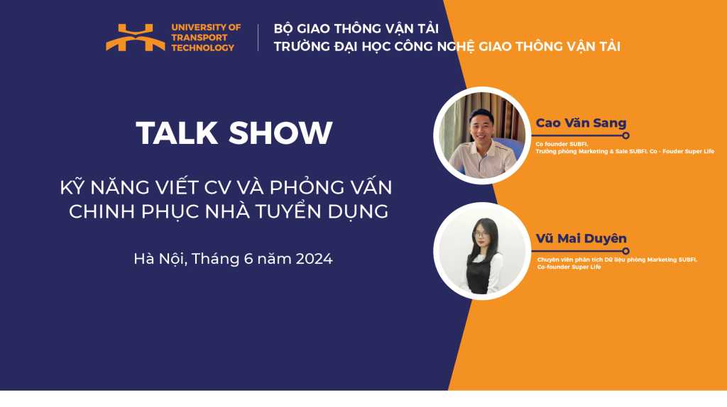 Talk show “Kỹ năng viết CV và phỏng vấn chinh phục nhà tuyển dụng”