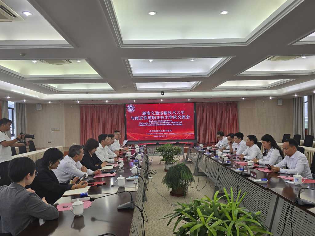 UTT làm việc với Học viện kỹ thuật nghề đường sắt Nam Kinh- Trung Quốc trong đào tạo nguồn nhân lực đường sắt tốc độ cao