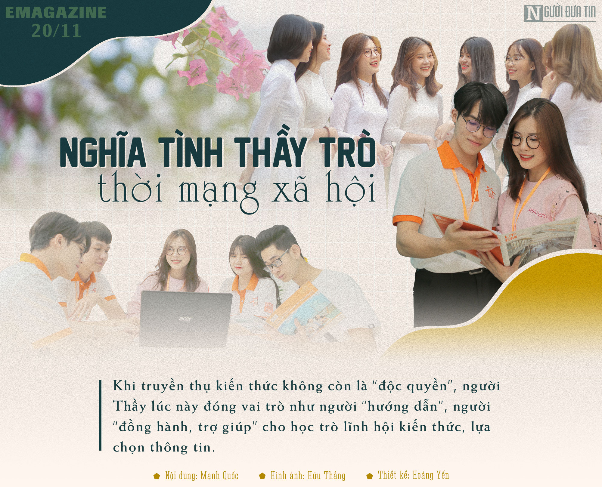 Cho dù xã hội có thay đổi như thế nào, thì tình cảm thầy- trò vẫn luôn luôn được tôn trọng và trân quý.
