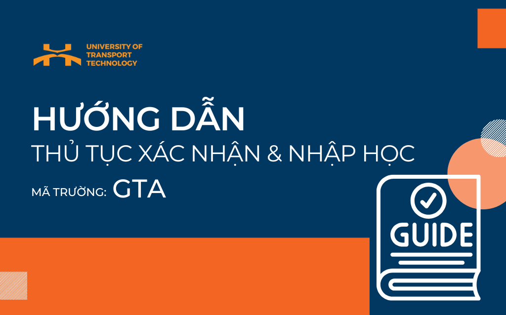 Hướng dẫn thủ tục xác nhận và nhập học đại học chính quy năm 2025