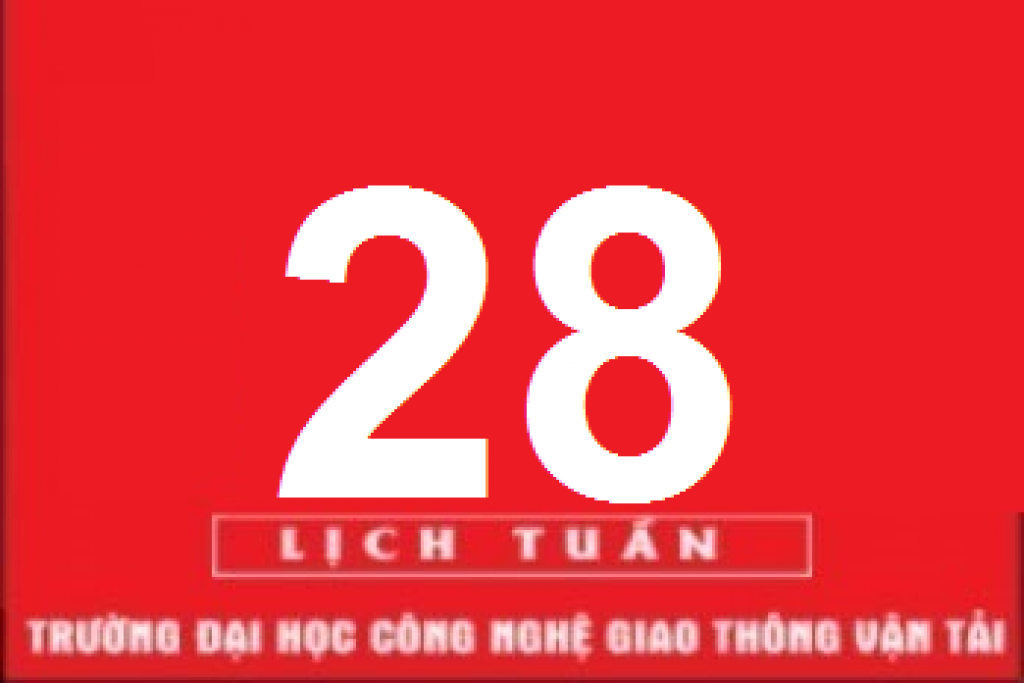 Lịch công tác tuần 28 năm 2022 (từ 11/7/2022 đến 17/7/2022)