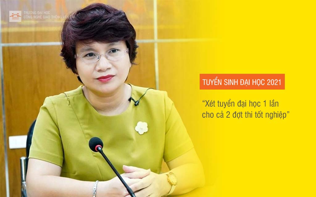Tuyển sinh 2021: Xét tuyển đại học 1 lần cho cả 2 đợt thi tốt nghiệp