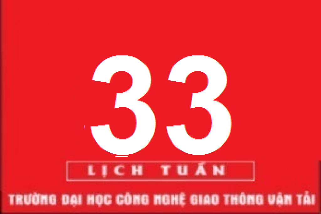 Lịch công tác tuần 33 năm 2022 (từ 15/8/2022 đến 21/8/2022)