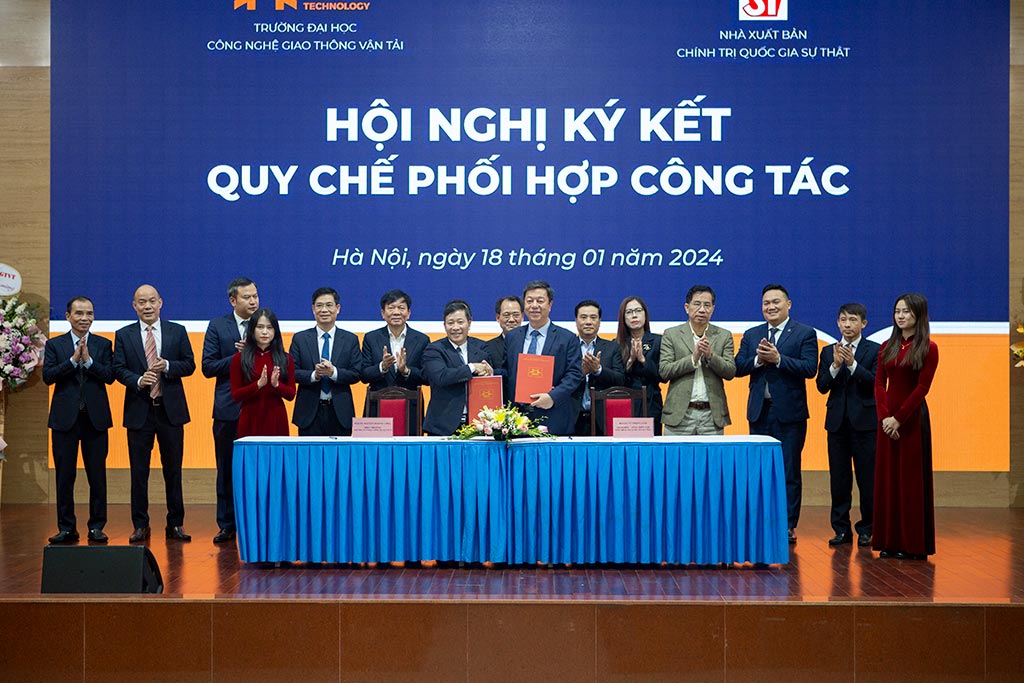 University of Transport Technology and the National Political Publishing House “Sự thật” Sign Cooperation Agreement