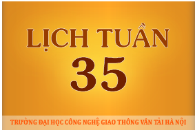 Lịch công tác tuần 35 năm 2016 (từ 29/8/2016 đến 04/9/2016)