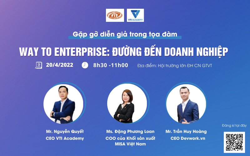 Sinh viên khoa CNTT hào hứng với chương trình Tọa đàm: Way to Enterprise - Đường đến doanh nghiệp