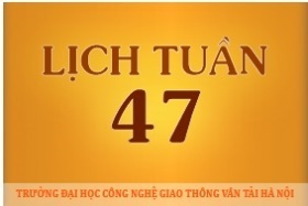 Lịch công tác tuần 47 năm 2016 (từ 21/11/2016 đến 27/11/2016)