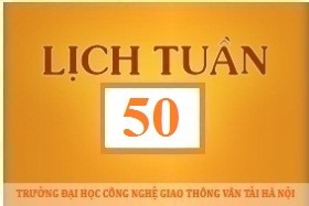 Lịch công tác tuần 50 năm 2017 (từ 11/12/2017 đến 17/12/2017)