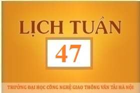 Lịch công tác tuần 47 năm 2017 (từ 20/11/2017 đến 26/11/2017)