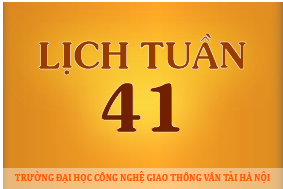 Lịch công tác tuần 41 năm 2016 (từ 10/10/2016 đến 16/10/2016)