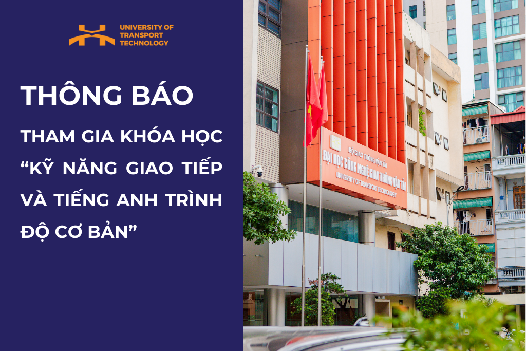 Thông báo về việc tham gia khóa học “Kỹ năng giao tiếp và Tiếng Anh trình độ cơ bản”