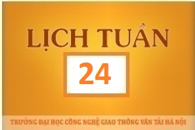 Lịch công tác tuần 24 năm 2017 (từ 12/6/2017 đến 18/6/2017)
