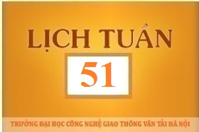 Lịch công tác tuần 51 năm 2017 (từ 18/12/2017 đến 24/12/2017)