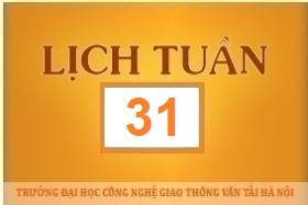 Lịch công tác tuần 31 năm 2017 (từ 31/7/2017 đến 06/8/2017)