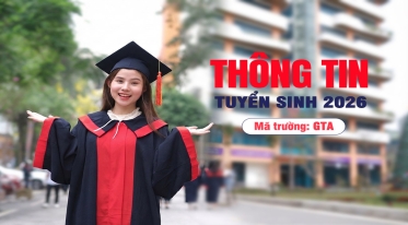 Toàn cảnh tuyển sinh Trường Đại học Công nghệ GTVT năm 2026